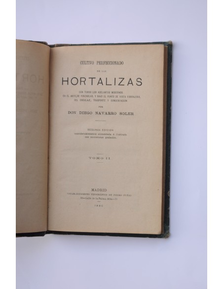 Cultivo perfeccionado de las hortalizas. Tomo II