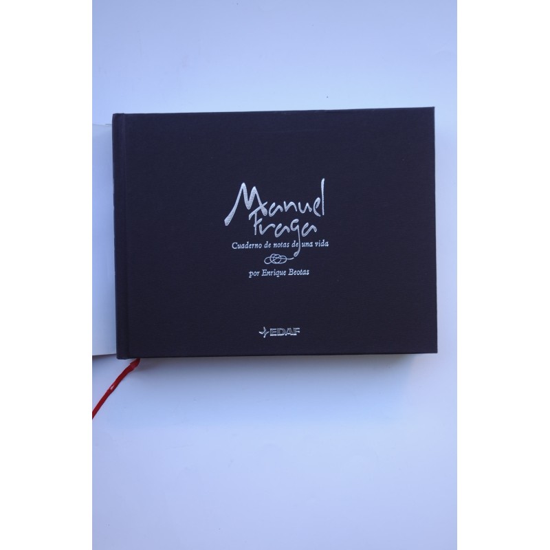 Manuel Fraga. Cuadernos de notas de una vida