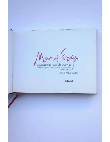 Manuel Fraga. Cuadernos de notas de una vida
