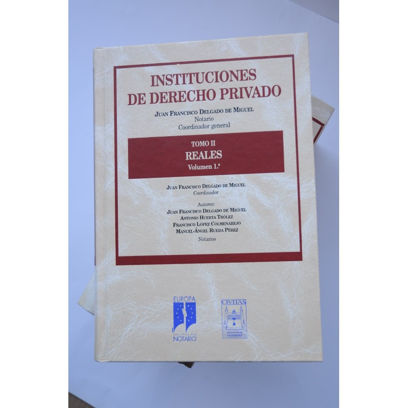 Instituciones de derecho privado. Reales