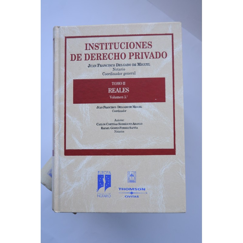 Instituciones de derecho privado. Reales
