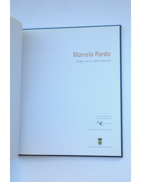 Manolo Pardo. Enigma de la contemplación