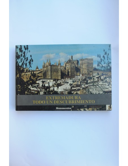 Extremadura todo un descubrimiento. Monumentos