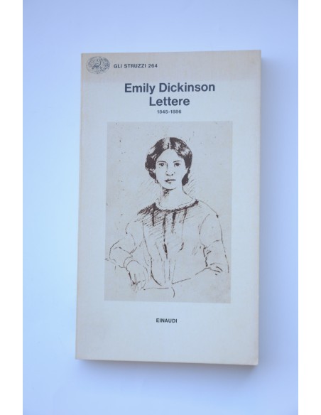Emily Dickinson. Lettere 1845 - 1886