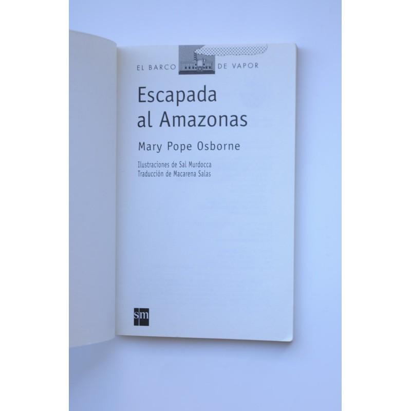 Escapada al Amazonas