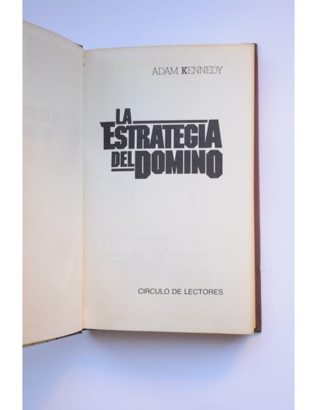 La estrategia del dominó