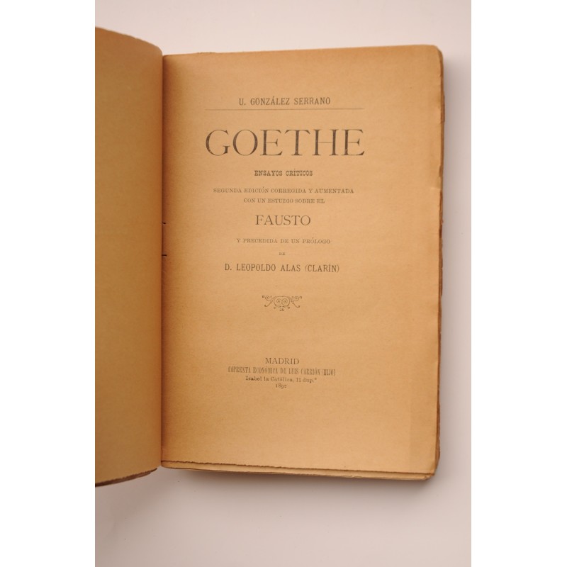 Goethe : ensayos críticos , estudio sobre el...