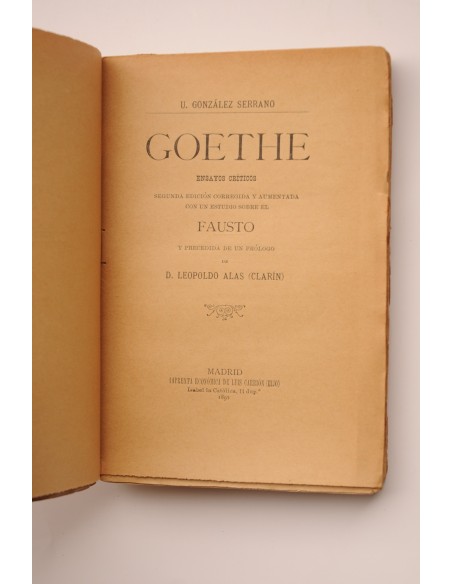Goethe : ensayos críticos , estudio sobre el Fausto , y 