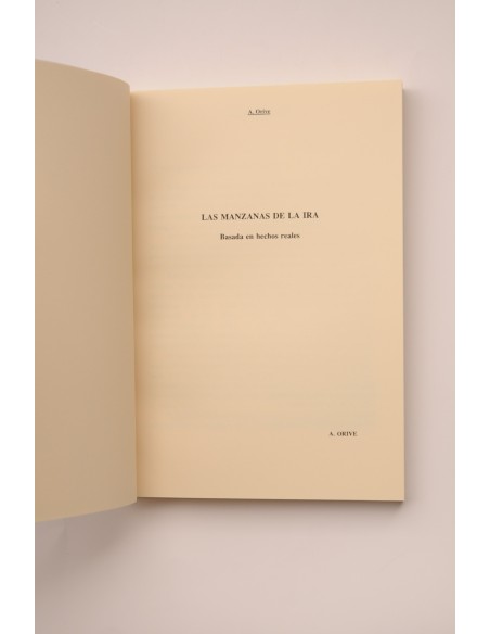 Las manzanas de la ira : basada en hechos reales