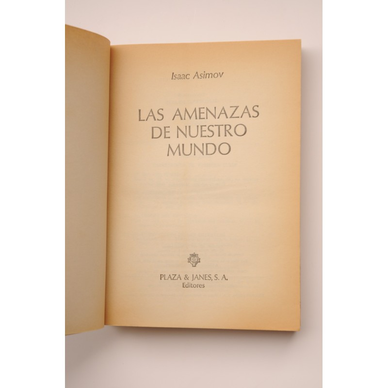 Las amenazas de nuestro mundo