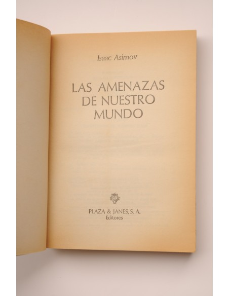 Las amenazas de nuestro mundo