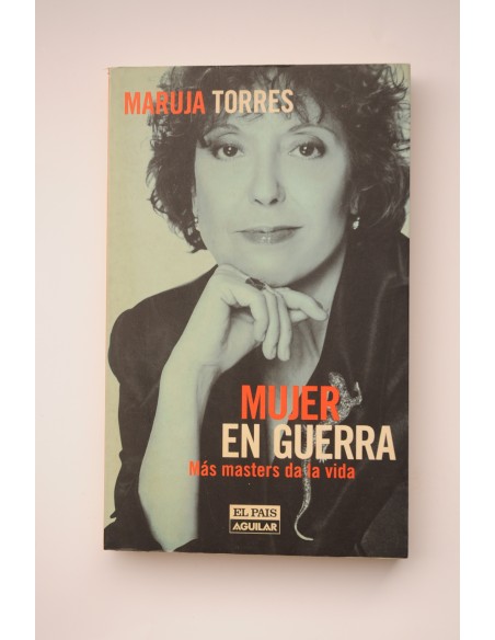 Mujer en guerra. Más máster da la vida