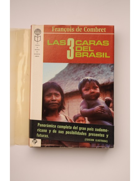 Las 3 caras del Brasil