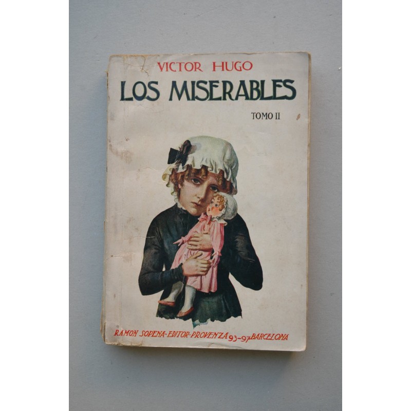 Los Miserables. Tomo II