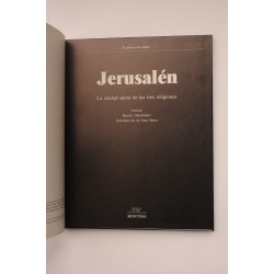 Jerusalén. La ciudad santa de las tres religiones 2