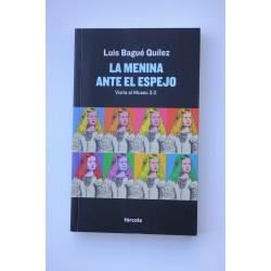 La menina ante el espejo. Visita al Museo 3.0