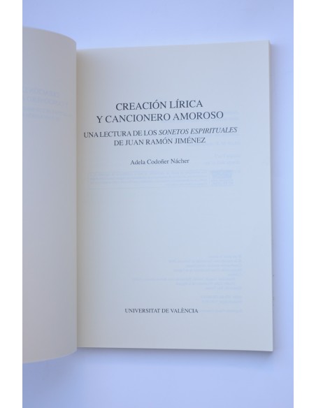 Creación lírica y cancionero amoroso. Una lectura de los Sonetos espirituales de Juan Ramón Jiménez
