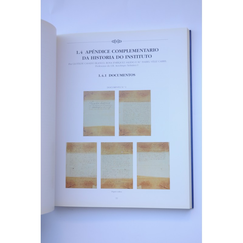 Instituto Xelmírez. Pasado e presente. Xelmírez...