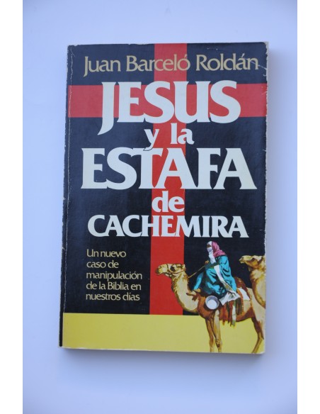 Jesús y la estafa de Cachemira