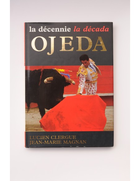 La décennie la década. Ojeda