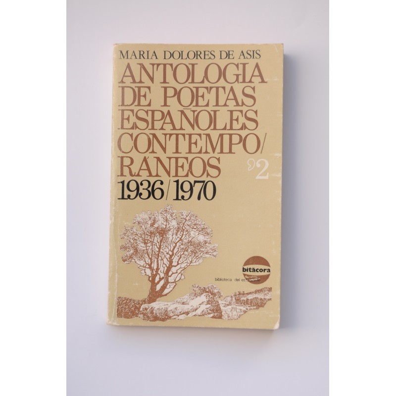 Antología de poetas españoles contemporáneos. Tomo 2 1936/1970