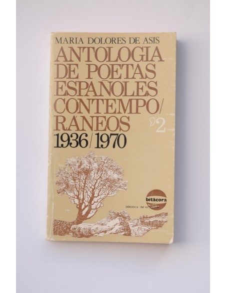 Antología de poetas españoles contemporáneos. Tomo 2 1936/1970