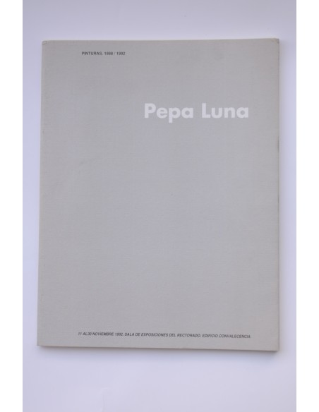 Pepa Luna. Pinturas 1988/1992