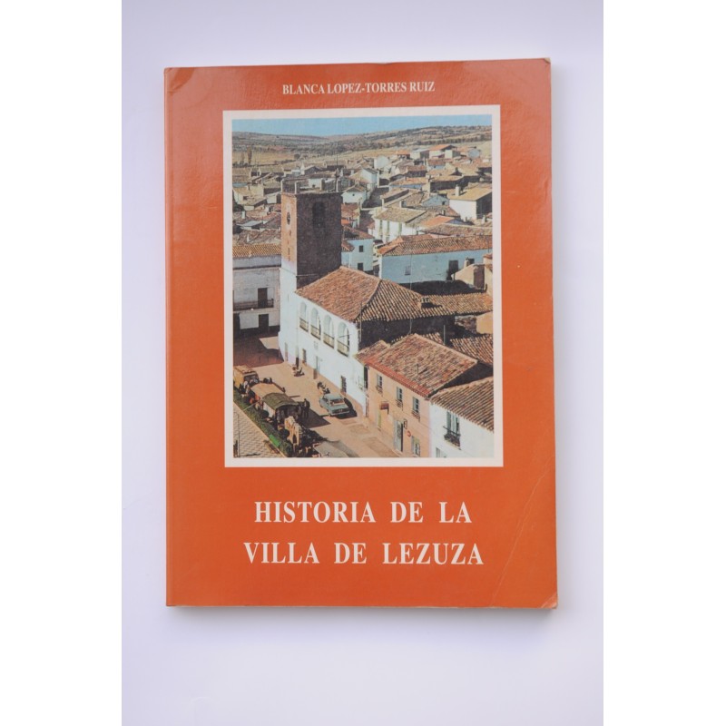 Historia de la Villa de Lezuza