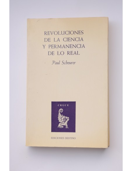 Revoluciones de la ciencia y permanencia de lo real