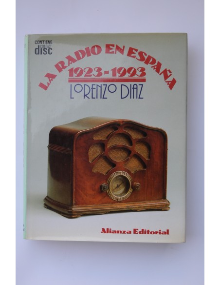 La Radio en España 1923-1993