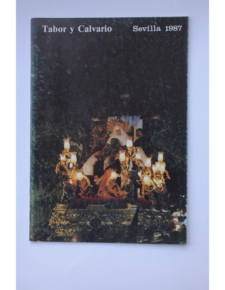 Tabor y Calvario, 1987