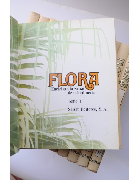 Flora. Enciclopedia Salvat de jardinería