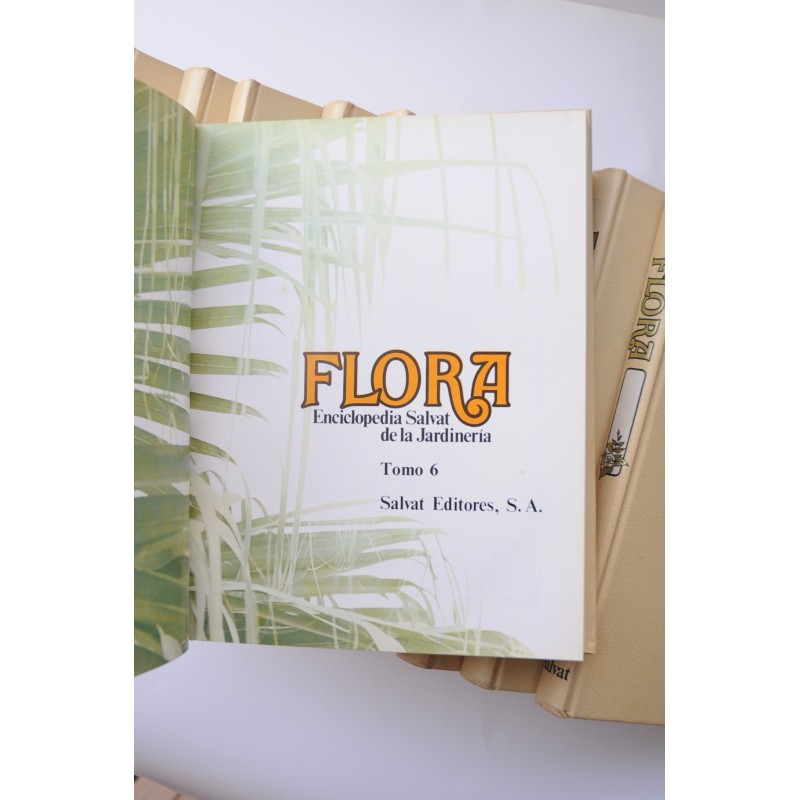 Flora. Enciclopedia Salvat de jardinería