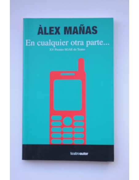 En cualquier otra parte...