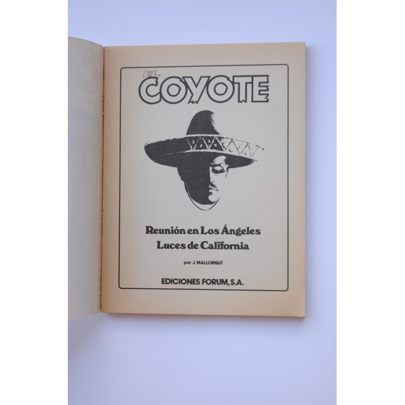 Coyote. Reunión de Ángeles. Luces de California