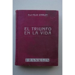 El triunfo en la vida : educador moderno