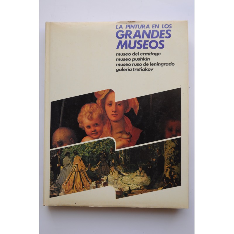 La  pintura en los grandes museos