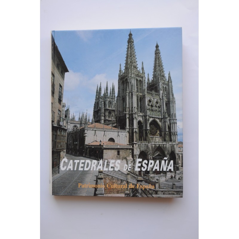 Catedrales de España. Patrimonio Cultural de España