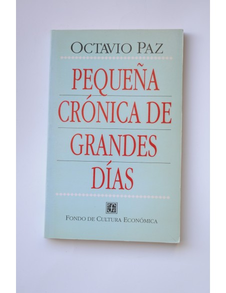 Pequeña crónica de grandes días