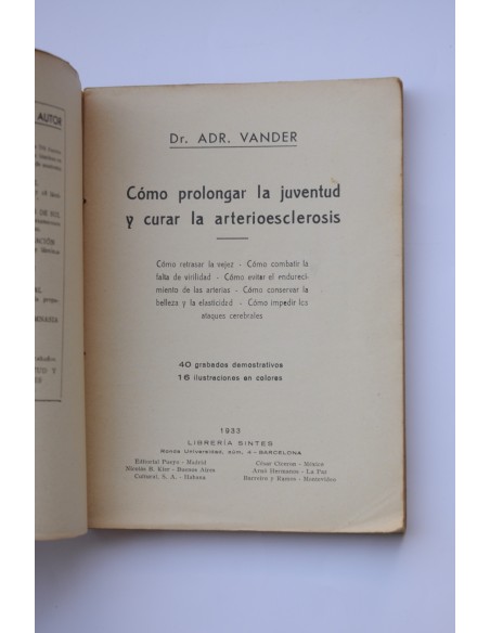 Cómo prolongar la juventud y curar la arterioesclerosis