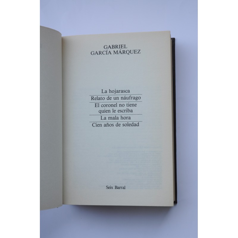 La hojarasca y otras novelas