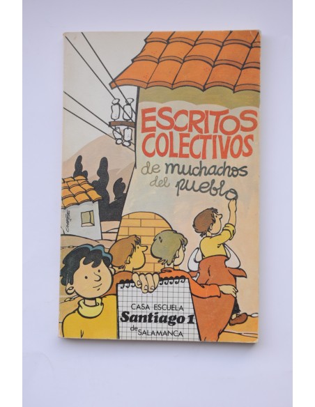 Escritos colectivos de muchachos de pueblo