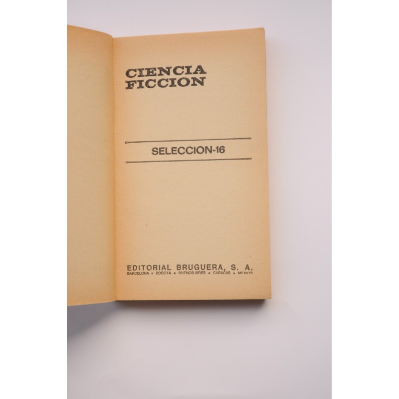 Ciencia ficción. Selección 16