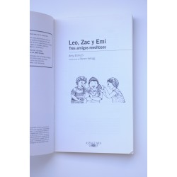 Leo, Zac y Emi. Tres amigos revoltosos 2