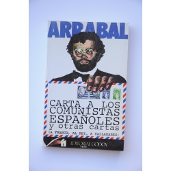Carta a los comunistas españoles y otras cartas ( a...