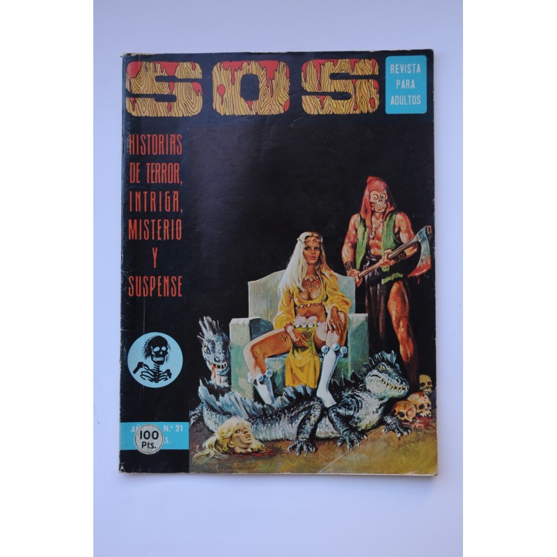SOS : historias de terror, intriga, misterio y suspense : revista para aldultos . Nº 21 (29 de noviembre de 1975)