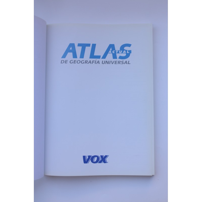 Atlas actúal de geografía universal VOX