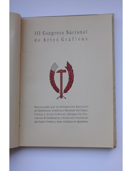 III Congreso Nacional de Artes Gráficas : celebrado en Barcelona. Junio 1950