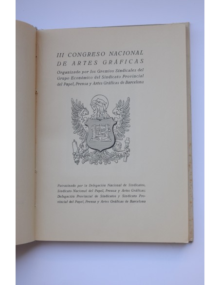 III Congreso Nacional de Artes Gráficas : celebrado en Barcelona. Junio 1950