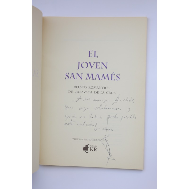 El joven San Mamés. Relato romántico de...